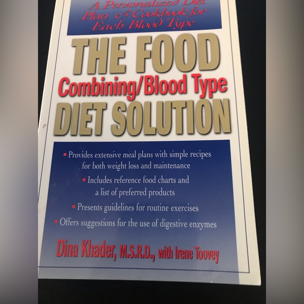 The Food Combining/Blood Type Diet Solution: A Personalized Diet Plan and - GOOD
